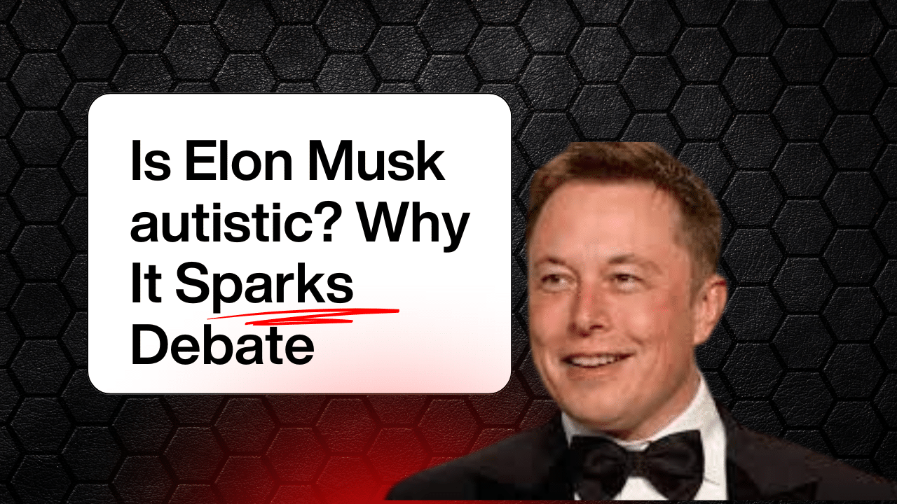 is-elon-musk-autistic