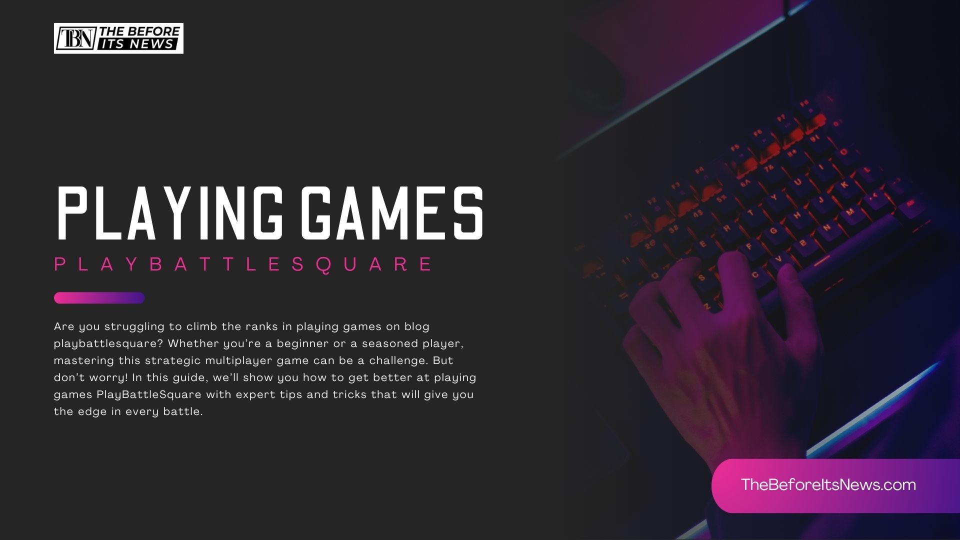 playing-games-playbattlesquare