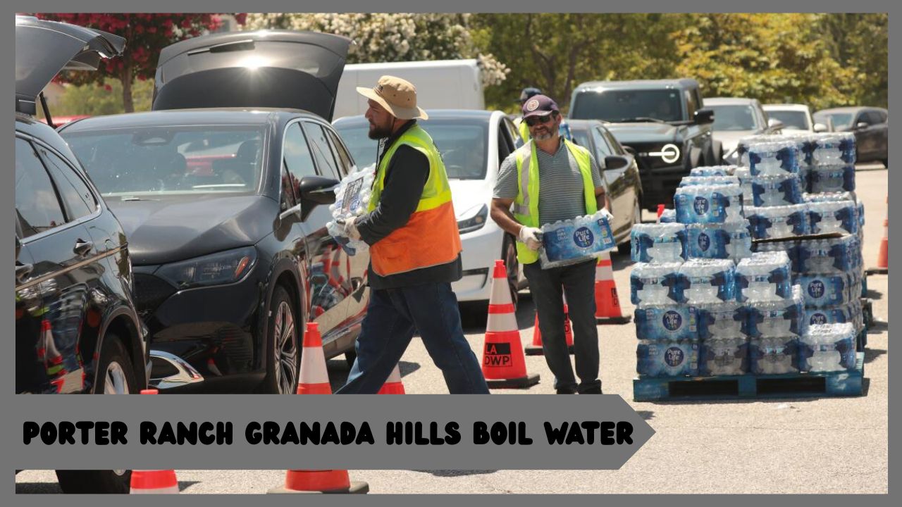 porter ranch granada hills boil water